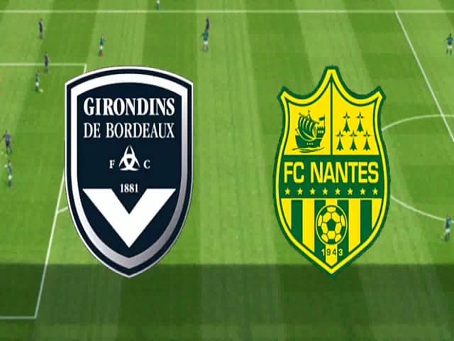 Soi kèo nhà cái Bordeaux vs Nantes, 23/8/2020 – VĐQG Pháp [Ligue 1]