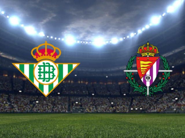 Soi kèo nhà cái Betis vs Valladolid, 20/9/2020 – VĐQG Tây Ban Nha