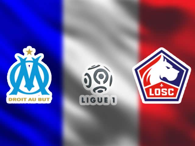 Soi kèo nhà cái Olympique Marseille vs Lille, 21/9/2020 – VĐQG Pháp [Ligue 1]