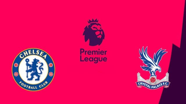 Soi kèo nhà cái Chelsea vs Crystal Palace, 03/10/2020 – Ngoại Hạng Anh