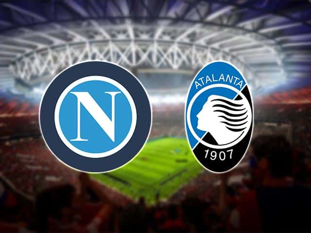 Soi kèo nhà cái Napoli vs Atalanta, 17/10/2020 – VĐQG Ý [Serie A]