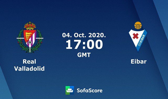 Soi kèo nhà cái Real Valladolid vs Eibar, 04/10/2020 – VĐQG Tây Ban Nha