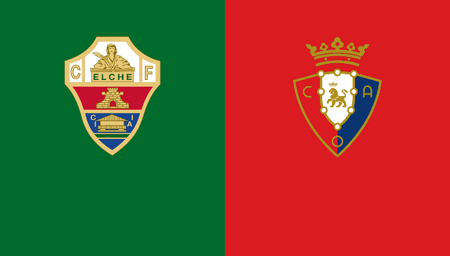 Soi kèo nhà cái Elche vs Osasuna, 23/12/2020 – VĐQG Tây Ban Nha