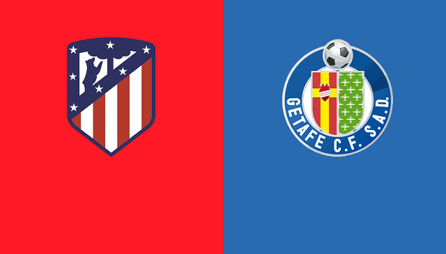 Soi kèo nhà cái Atl. Madrid vs Getafe, 31/12/2020 – VĐQG Tây Ban Nha