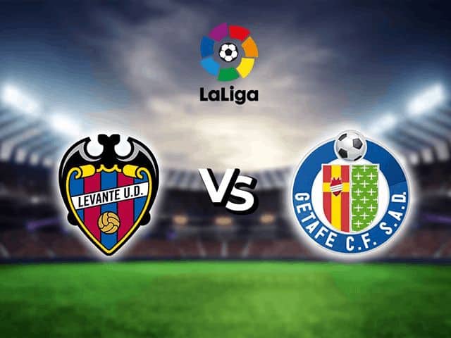 Soi kèo nhà cái Levante vs Getafe, 05/12/2020 – VĐQG Tây Ban Nha