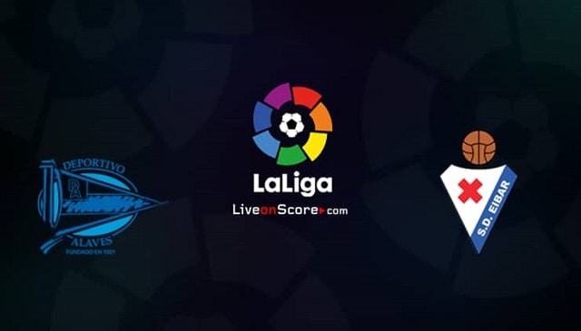 Soi kèo Alaves vs Eibar, 24/12/2020 – VĐQG Tây Ban Nha