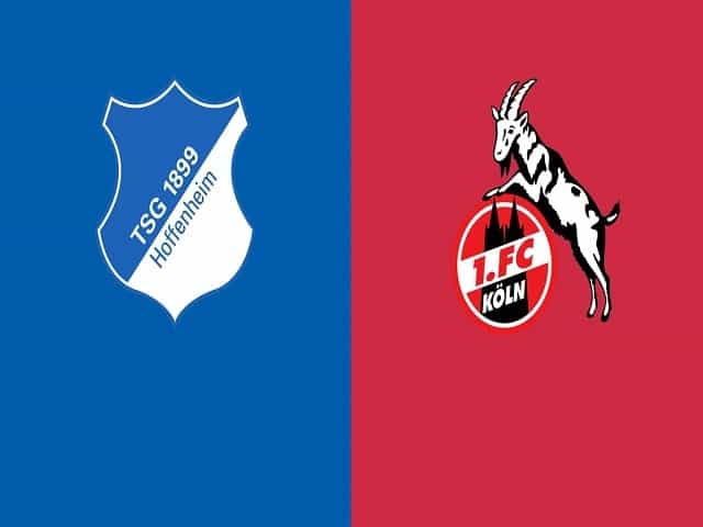 Soi kèo nhà cái Hoffenheim vs FC Koln, 25/01/2021 – Giải VĐQG Đức