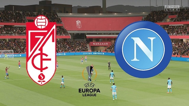 Soi kèo nhà cái Granada CF vs Napoli, 19/2/2021 – Cúp C2 Châu Âu