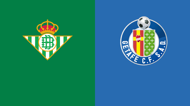 Soi kèo nhà cái Real Betis vs Getafe, 20/02/2021 – VĐQG Tây Ban Nha