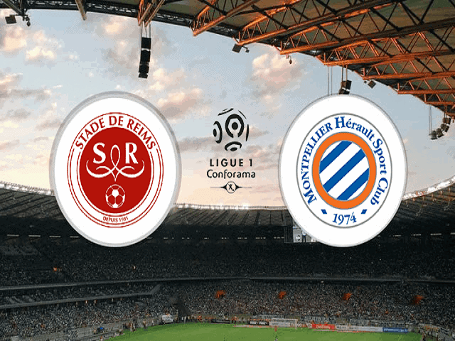 Soi kèo nhà cái Reims vs Montpellier, 28/02/2021 – Giải VĐQG Pháp