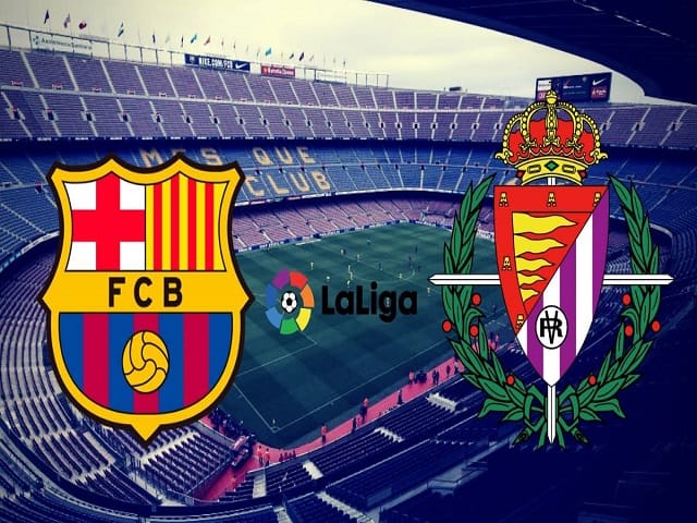 Soi kèo nhà cái Barcelona vs Valladolid, 06/04/2021 – VĐQG Tây Ban Nha