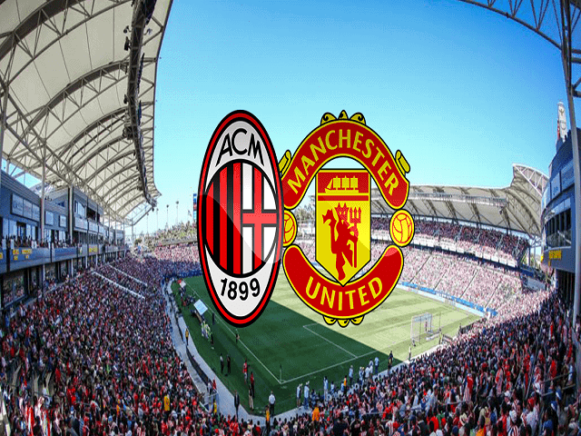 Soi kèo nhà cái AC Milan vs Manchester United, 19/03/2021 – UEFA Europa League