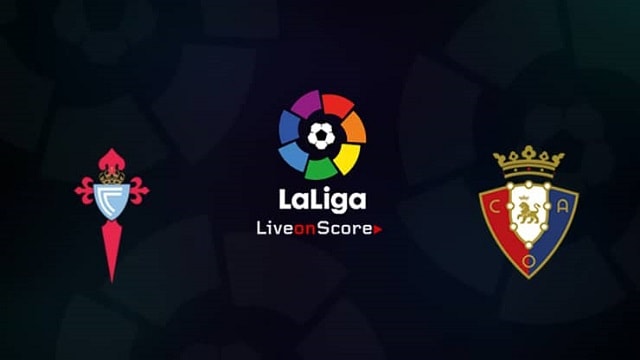 Soi kèo nhà cái Celta Vigo vs Osasuna, 25/4/2021 – VĐQG Tây Ban Nha