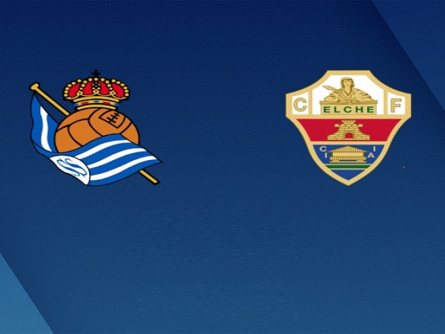 Soi kèo nhà cái Real Sociedad vs Elche, 08/05/2021 – VĐQG Tây Ban Nha