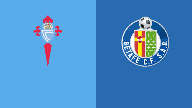 Soi kèo nhà cái Celta Vigo vs Getafe, 13/5/2021 – VĐQG Tây Ban Nha