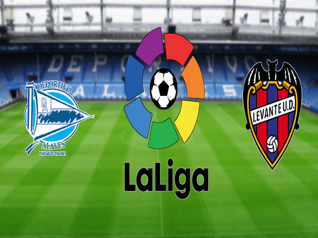 Soi kèo nhà cái Alaves vs Levante, 08/05/2021 – VĐQG Tây Ban Nha