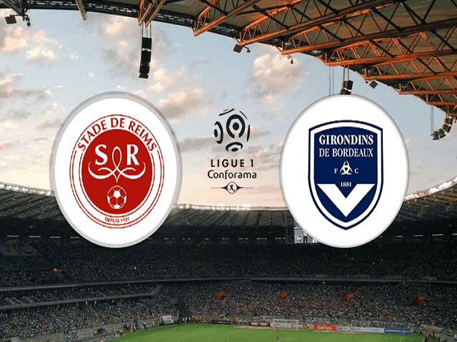 Soi kèo nhà cái Reims vs Bordeaux, 24/05/2021 – VĐQG Pháp [Ligue 1]