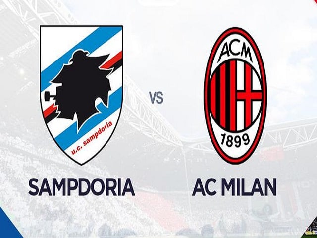 Soi kèo nhà cái Sampdoria vs AC Milan, 24/08/2021 – VĐQG Ý [Serie A]