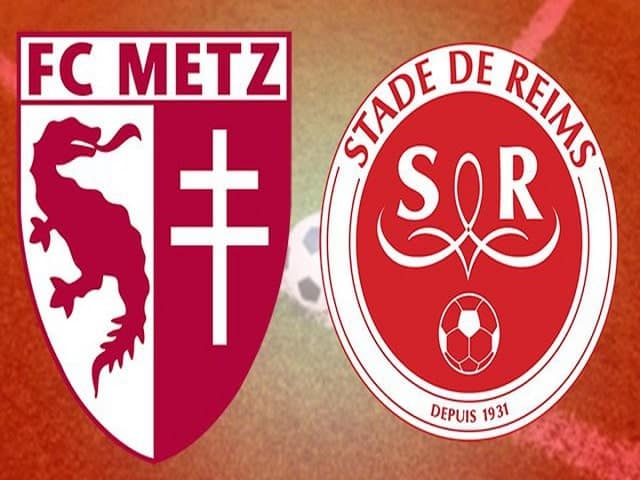 Soi kèo nhà cái Metz vs Reims, 22/08/2021 – Giải VĐQG Pháp