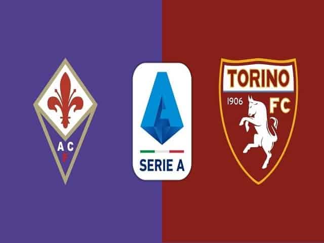 Soi kèo nhà cái Fiorentina vs Torino, 29/08/2021 – Giải VĐQG Ý