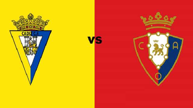 Soi keo nha cai Cadiz CF vs Osasuna 30 8 2021 – VDQG Tay Ban Nha