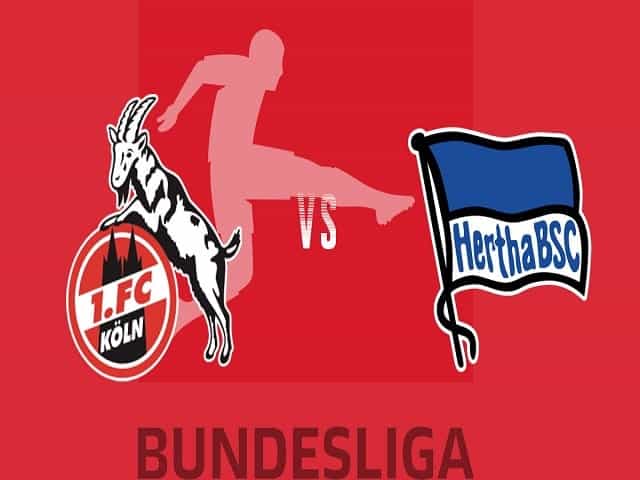 Soi kèo nhà cái FC Koln vs Hertha Berlin, 14/08/2021 – Giải VĐQG Đức