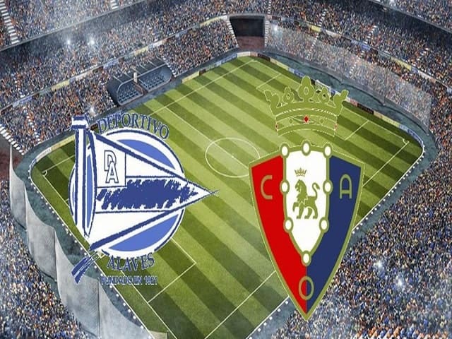 Soi kèo nhà cái Deportivo Alaves vs Osasuna, 19/09/2021 - Giải VĐQG Tây Ban Nha