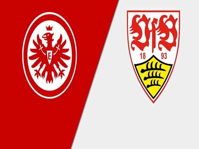 Soi kèo nhà cái Eintracht Frankfurt vs VfB Stuttgart, 12/09/2021 – Giải VĐQG Đức