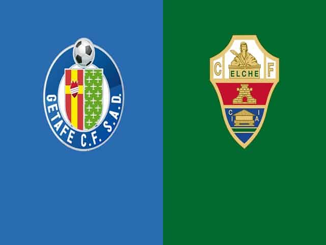 Soi kèo nhà cái Getafe vs Elche, 14/09/2021 – VĐQG Tây Ban Nha