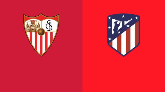 Soi kèo nhà cái Sevilla vs Atl. Madrid, 20/12/2021 - La Liga