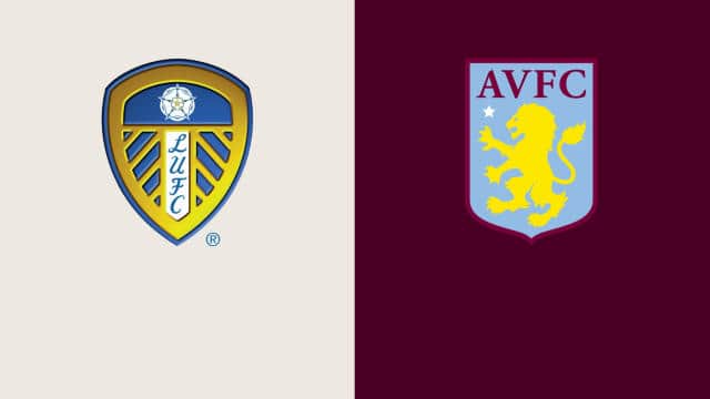 Soi kèo nhà cái Leeds vs Aston Villa, 29/12/2021 - Premier League