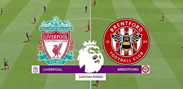 Soi kèo nhà cái Liverpool vs Brentford, 16/01/2022 – Ngoại hạng Anh