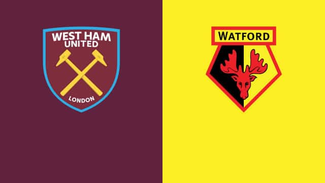 Soi kèo nhà cái West Ham vs Watford, 09/02/2022 - Ngoại hạng Anh