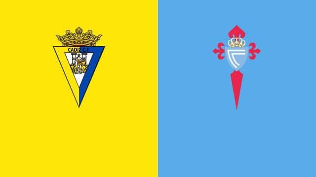 Soi kèo nhà cái Cadiz CF vs Celta Vigo, 12/02/2022 – La Liga