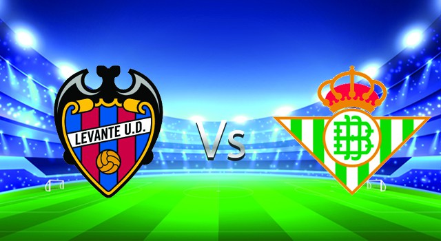 Soi kèo nhà cái Levante vs Betis, 13/02/2022 – La Liga