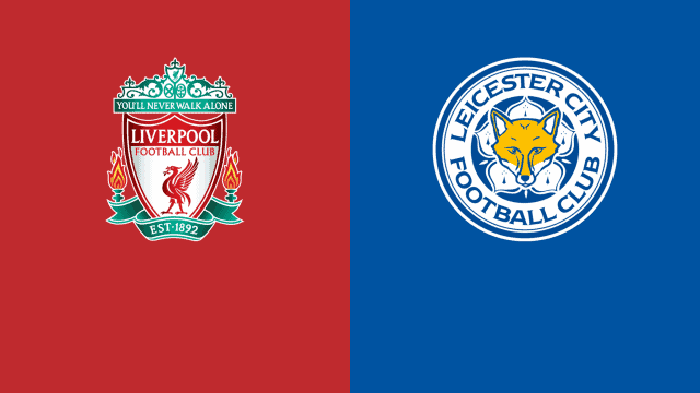 Soi kèo nhà cái Liverpool vs Leicester, 11/02/2022 - Ngoại hạng Anh