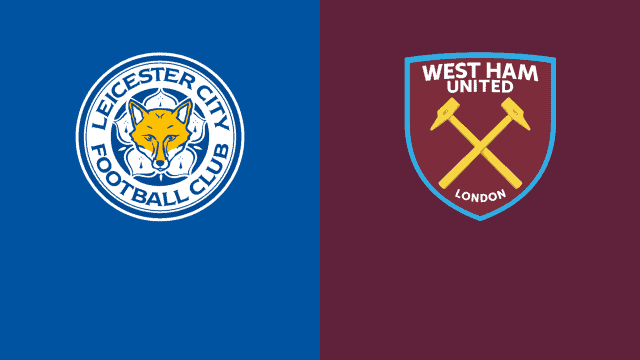 Soi kèo nhà cái Leicester vs West Ham, 13/02/2022 – Ngoại Hạng Anh